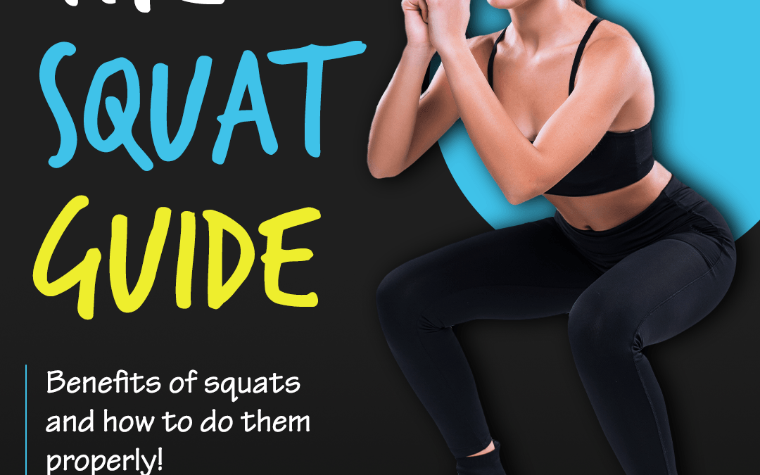 The Squat Guide